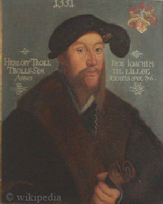 Herluf Trolle, dänischer Admiral (*1516; † 1565 bei Seegefecht).  -  Mehr Informationen auf unserer Seite ,,Admirale zur Hansezeit"  -  HIER KLICKEN.